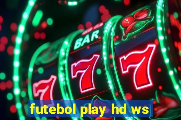 futebol play hd ws